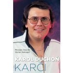 Karol Duchoň – Karči - Miroslav Graclík, Václav Nekvapil – Hledejceny.cz
