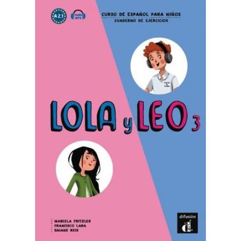 Lola y Leo 3 (A2.1) – Cuaderno de ejercicios + MP3 online