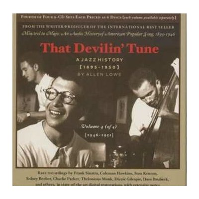 9 Various - That Devilin' Tune - A Jazz History, Vol. 4 (1946-1951) CD – Hledejceny.cz
