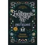 Encyklopedie víl Emily Wildové - Heather Fawcettová – Zboží Dáma