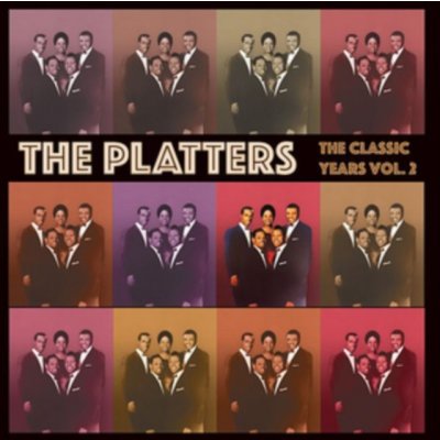 The Classic Years - The Platters LP – Hledejceny.cz