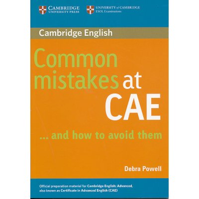 Common mistakes at CAE...and how to avoid them - Powell Debra – Zbozi.Blesk.cz