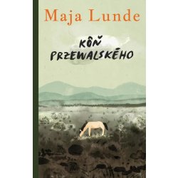 Kôň Przewalského - Maja Lunde