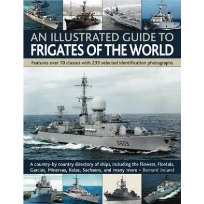An Illustrated Guide to Frigates of th B. Ireland