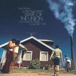 Bob Stanley - State Of The Union - The American Dream In Crisis 1967 - 1973 LP – Zbozi.Blesk.cz