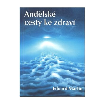 Miloš Uhlíř - BASET Andělské cesty ke zdraví