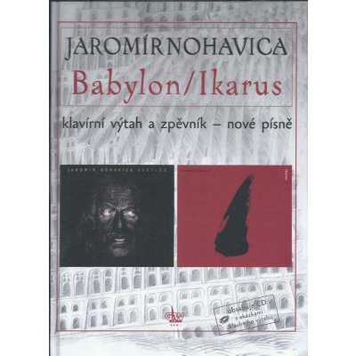 Jaromír Nohavica Babylon/Ikarus – Hledejceny.cz