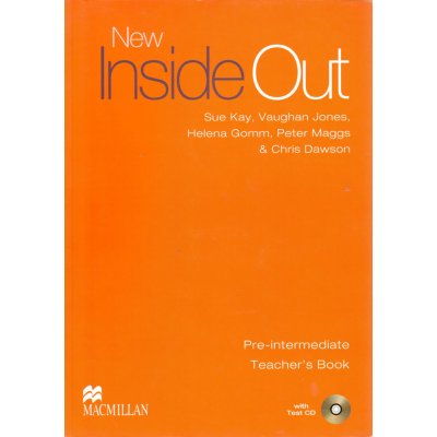 New Inside Out Pre-Intermediate - Teacher's Book Pack - Sue Kay, Vaughan Jones – Hledejceny.cz