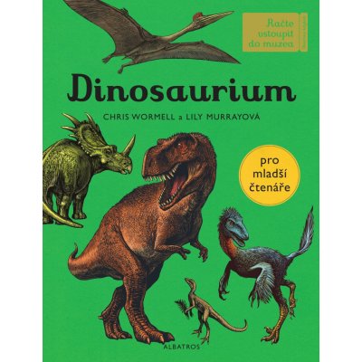 Dinosaurium - pro mladší čtenáře - Lily Murrayová – Hledejceny.cz