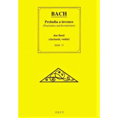 Johann Sebastian Bach Preludia a invence noty