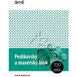 Optys 1276 Pedikérský a masérský blok A5 propisovací 100 listů – Sleviste.cz