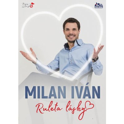 ČESKÁ MUZIKA - Iván Milan - Ruleta lásky - CD + DVD – Zbozi.Blesk.cz