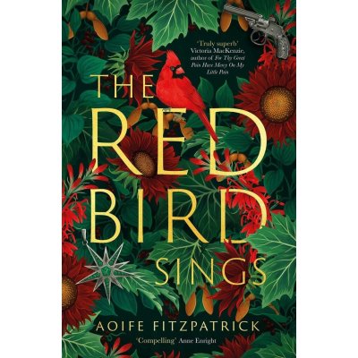 The Red Bird Sings: A gothic suspense novel that will keep you up all night - ´Compelling´ – Hledejceny.cz