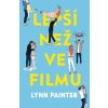 Kniha Lepší než ve filmu - Lynn Painter