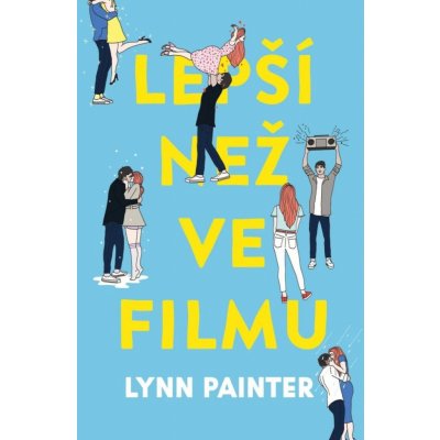 Lepší než ve filmu - Lynn Painter – Sleviste.cz