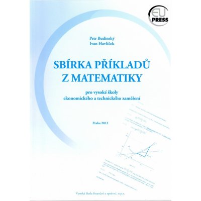 Sbírka příkladů z matematiky pro VŠ