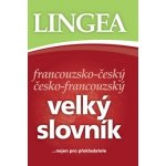 Francouzsko-český česko francouzský velký slovník – Hledejceny.cz