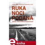 Ruka noci podaná - Václav Cílek, Ferdinand Šmikmátor – Hledejceny.cz