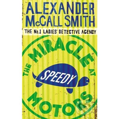 THE MIRACLE AT SPEEDY MOTORS