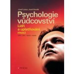 Kniha Psychologie vůdcovství Lídři a uplatňování m - KPS003 – Hledejceny.cz