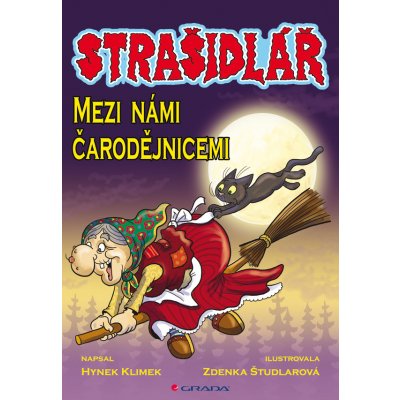 Strašidlář - Mezi námi čarodějnicemi - Klimek Hynek, Študlarová Zdeňka