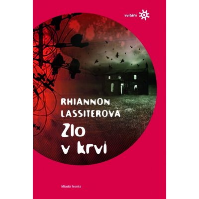 Zlo v krvi - Rhiannon Lassiterová – Hledejceny.cz