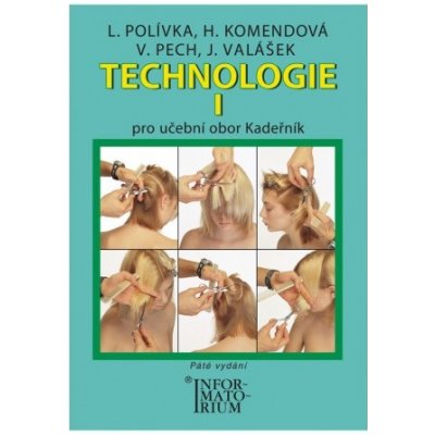 Technologie I Kadeřník - Pro 1 ročník ník UO Kadeřník - Ladislav Polívka – Zbozi.Blesk.cz