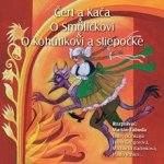 NAJKRAJŠIE ROZPRÁVKY 7 Čert a Kača & O Smolíčkovi & O kohútkovi a sliepočke – Hledejceny.cz