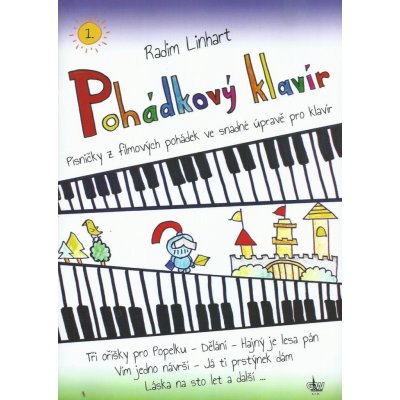 Pohádkový klavír 1 Noty Radim Linhart – Zboží Mobilmania