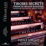 Lucile & Michael Dollat - Französische Orgelmusik Tiroirs Secrets CD – Zbozi.Blesk.cz