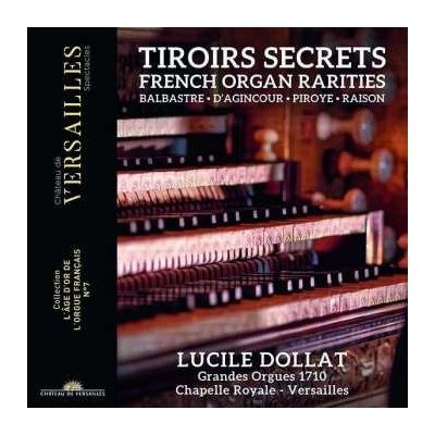 Lucile & Michael Dollat - Französische Orgelmusik Tiroirs Secrets CD – Zbozi.Blesk.cz