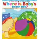Where Is Baby's Beach Ball? Katz KarenBoard Books – Zboží Mobilmania