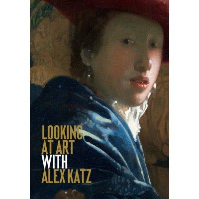 Looking at Art with Alex Katz Katz AlexPaperback