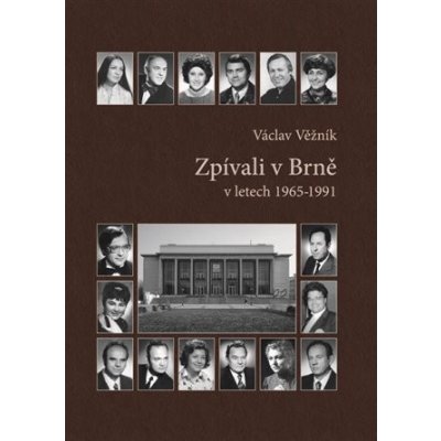 Zpívali v Brně - Václav Věžník – Hledejceny.cz