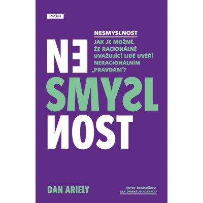 Dan Ariely Nesmyslnost – Hledejceny.cz