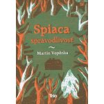 Spiaca spravodlivosť – Hledejceny.cz