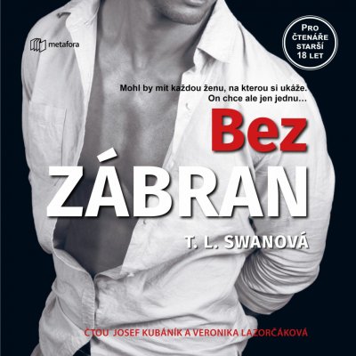 Bez zábran - Swan T.L. – Sleviste.cz