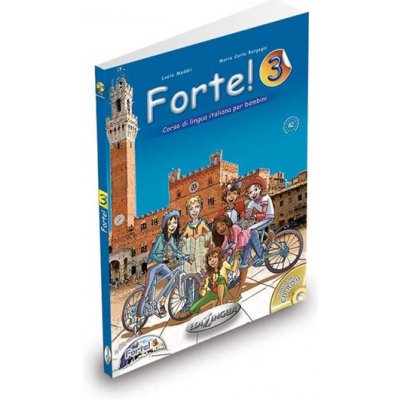 Forte! 3 studente + esercizi + CD