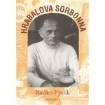 Hrabalova Sorbonna - Radko Pytlík – Sleviste.cz