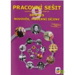 Dějepis 9 - Novověk, moderní dějiny pracovní sešit – Hledejceny.cz