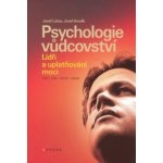 Kniha Psychologie vůdcovství Lídři a uplatňování m - KPS003 – Hledejceny.cz