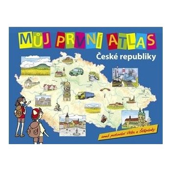 Můj první atlas České republiky, aneb putování Vítka a Štěpánky