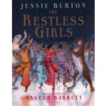 The Restless Girls - Jessie Burton – Hledejceny.cz