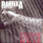 Pantera - Vulgar Display Of Power CD – Hledejceny.cz