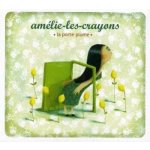 Amelie-Les-Crayons - La Porte Plume CD – Hledejceny.cz