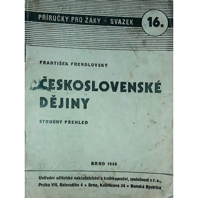 Československé dějiny-Stručný přehled – Hledejceny.cz