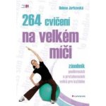 264 cvičení na velkém míči – Hledejceny.cz