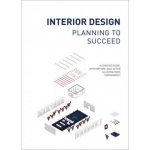 Interior Design: Planning to Succeed - The Images Publishing Group – Sleviste.cz