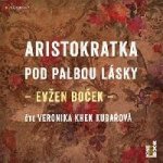 Aristokratka pod palbou lásky - Evžen Boček – Zboží Dáma