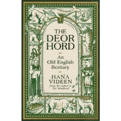 Deorhord: An Old English Bestiary